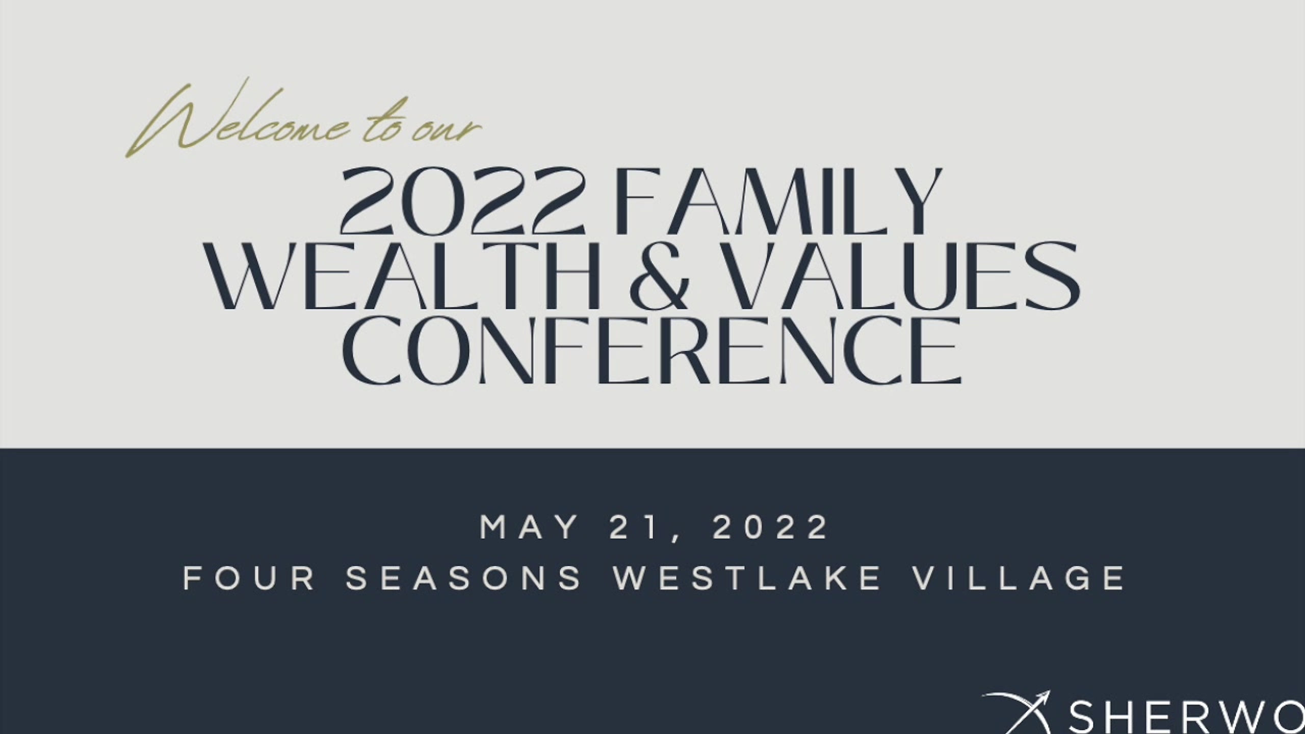 Family Wealth and Values Conference 2022 Replay